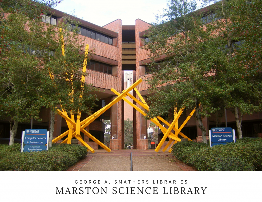 The "french fries" statues made from crisscrossed yellow beams. Text below: George A. Smathers Libraries, Marston Science Library