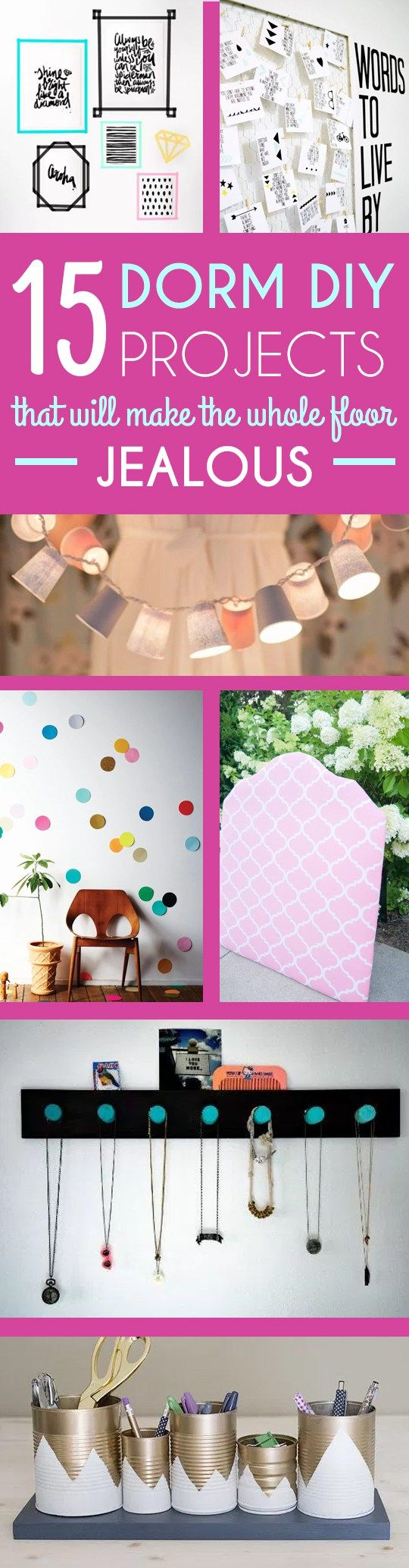 15 Dorm DIY Projects that will make the whole floor jealous