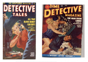 Images of two covers of "Detective Tales" Magazines. On each cover, a cartoon woman with blonde hair overpowers a male figure.